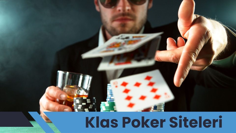 Klas Poker Siteleri